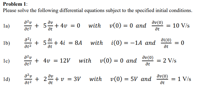 Solved Problem 1:Please solve the following differential | Chegg.com