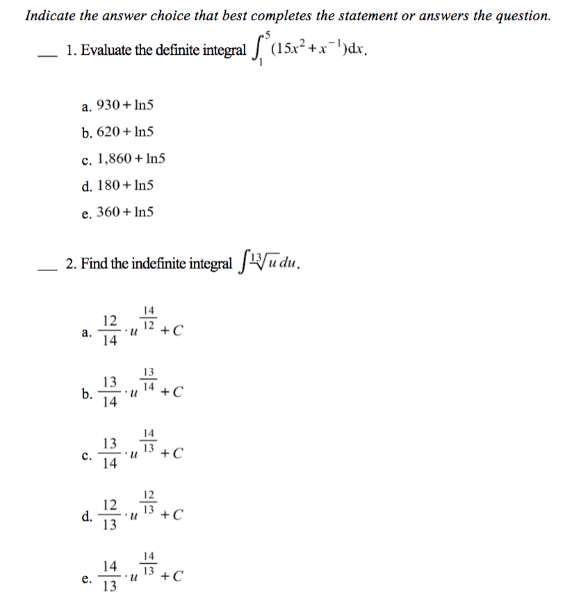 Solved Indicate the answer choice that best completes the | Chegg.com