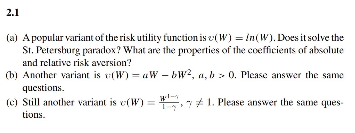 Solved (a) A popular variant of the risk utility function is | Chegg.com