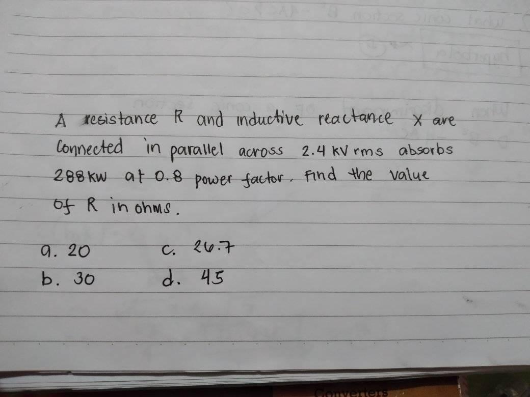 Solved A resistance R and inductive reactance x are | Chegg.com