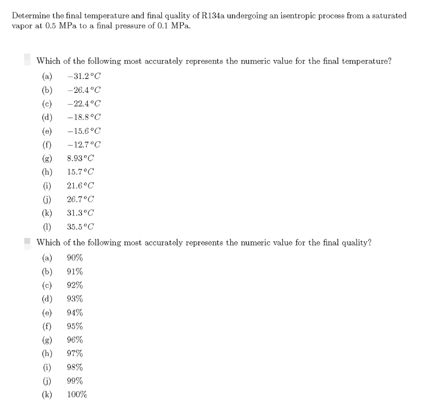 Solved Determine The Final Temperature And Final Quality Of | Chegg.com