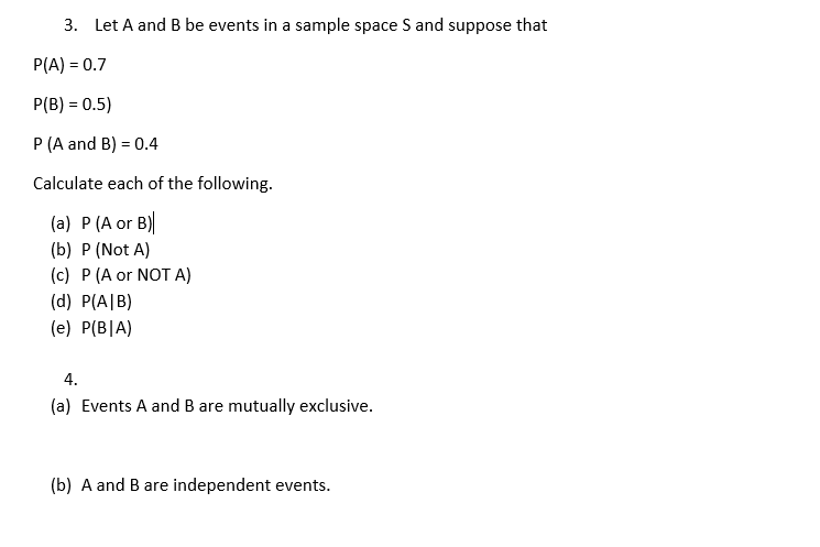 Solved 3. Let A and B be events in a sample space S and | Chegg.com
