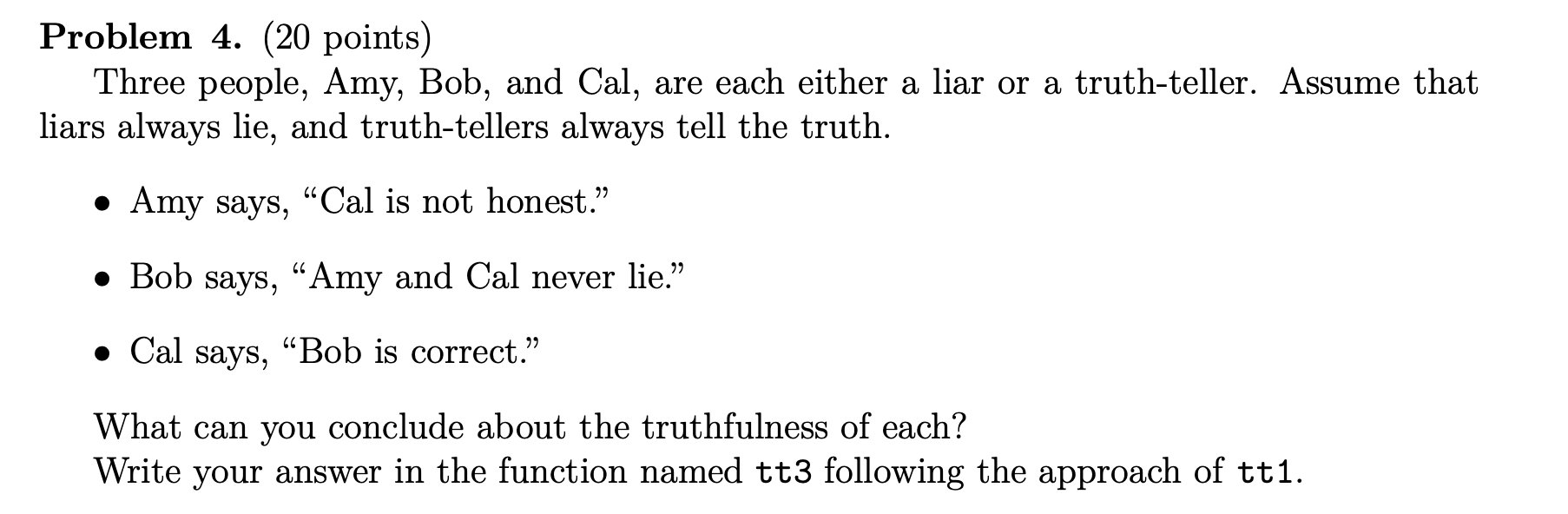 Solved Problem 4. (20 points) Three people, Amy, Bob, and | Chegg.com