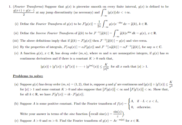 Solved 1. (Fourier Transforms) Suppose that g(x) is | Chegg.com