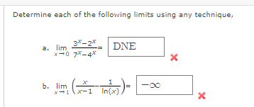 Solved Determine Each Of The Following Limits Using Any | Chegg.com