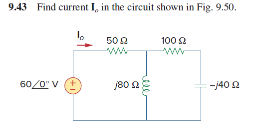 Solved 9.43 Find current Io in the circuit shown in Fig. | Chegg.com