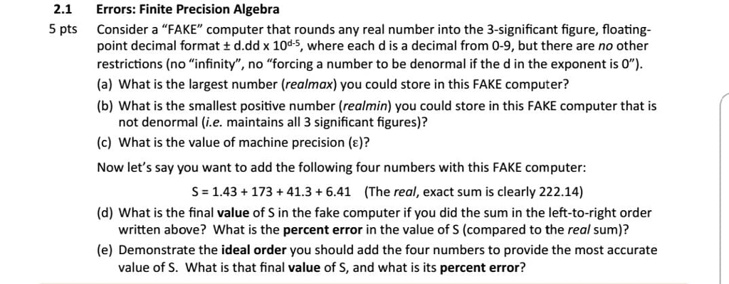 Fake Algebra Assignment Computer Errors: Finite Precision Algebra Consider a