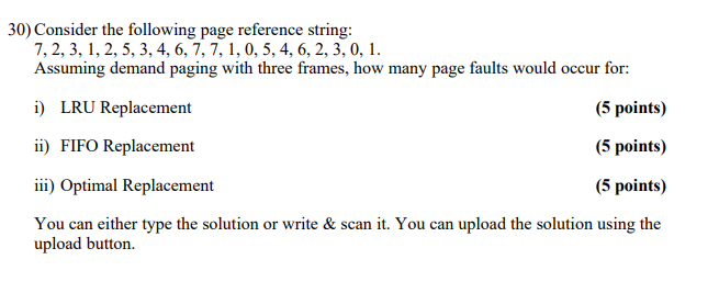 Solved 30) Consider the following page reference string: | Chegg.com
