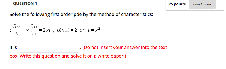 Solved QUESTION 1 25 points Save Answer Solve the following | Chegg.com
