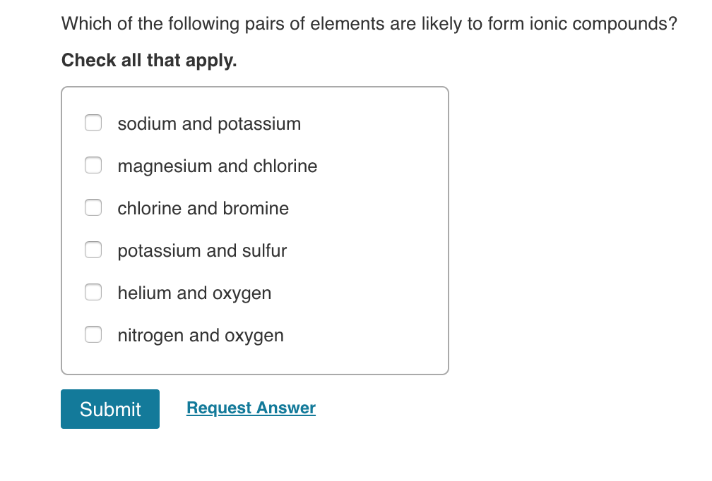 Solved Which Of The Following Pairs Of Elements Are Likely | Chegg.com Solved Which Of The Following Pairs Of Elements Are Likely | Chegg.com