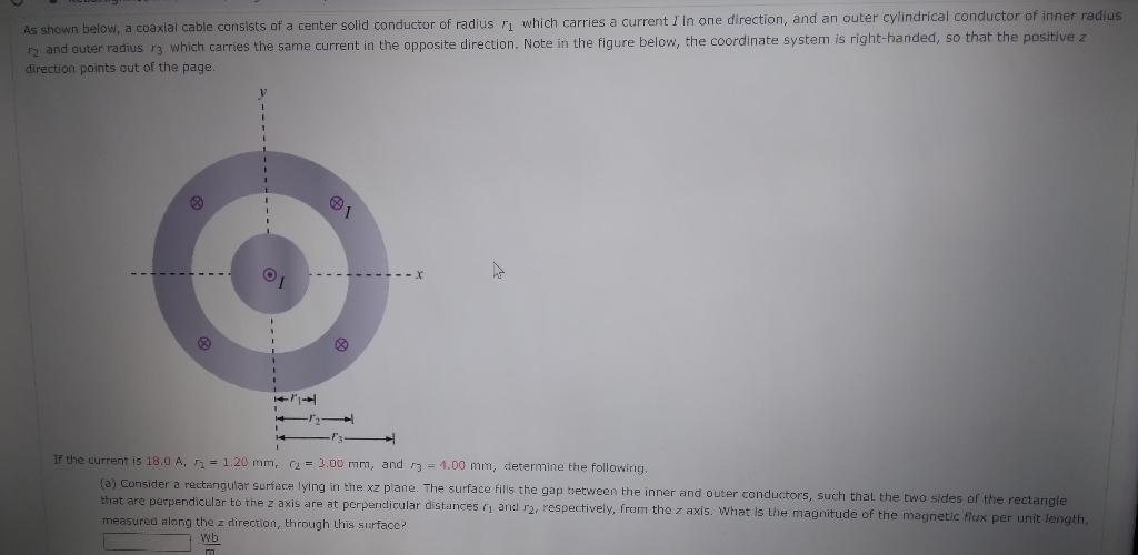 Solved As shown below, a coaxial cable consists of a center | Chegg.com
