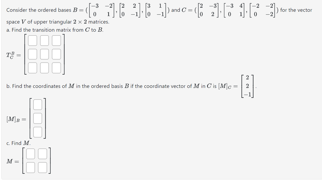 Solved Consider The Ordered Bases | Chegg.com