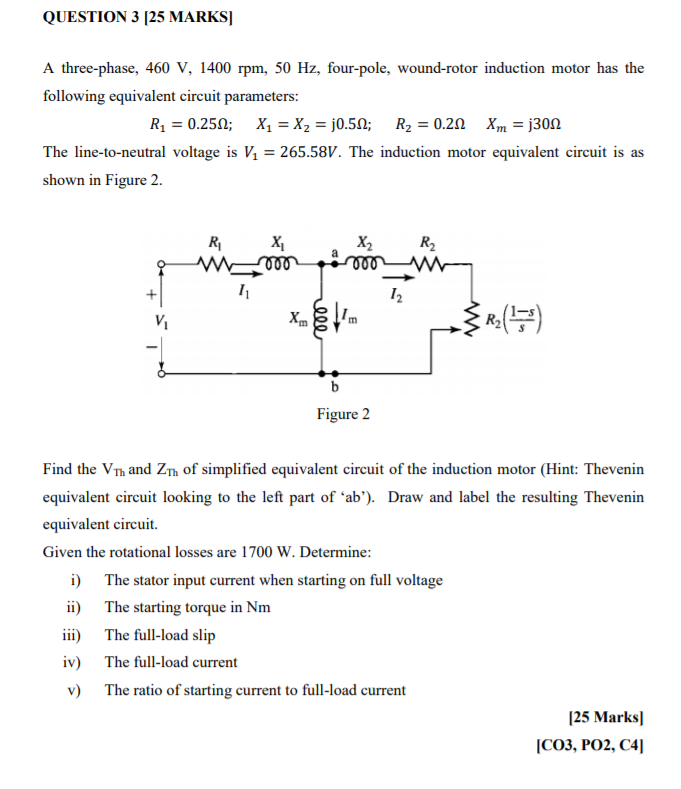 Solved Question 3 [25 Marks] A Three Phase 460 V 1400 Rpm