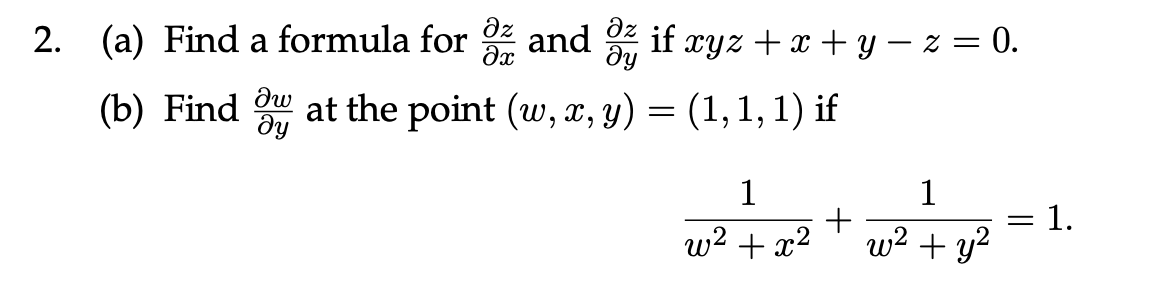 Solved 2 A Find A Formula For 2 And If Xyz X Y 2 0 Chegg Com Solved 2 A Find A Formula For 2 And If Xyz X Y 2 0 Chegg Com