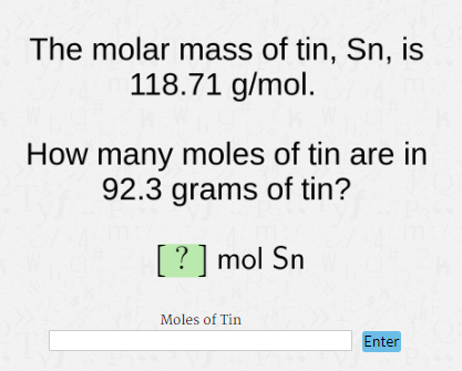 Solved The molar mass of tin, Sn, is 118.71 g/mol. How many | Chegg.com