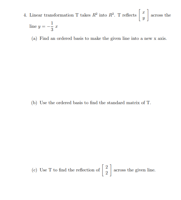 Solved 4 Linear Transformation T Takes R2 Into R T