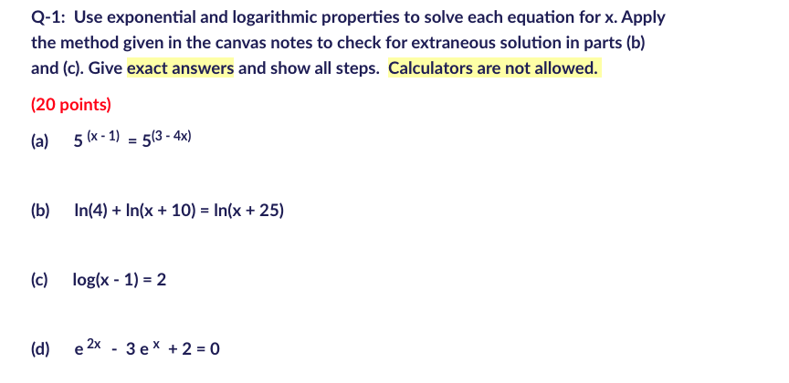 Solved Q-1: Use exponential and logarithmic properties to | Chegg.com