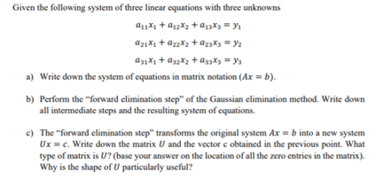 Solved Given the following system of three linear equations | Chegg.com