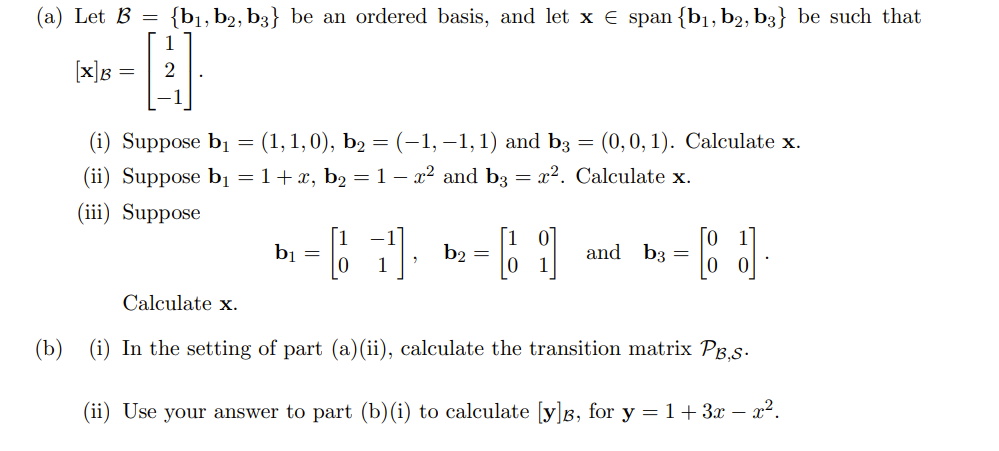 Solved (a) Let B={b1,b2,b3} Be An Ordered Basis, And Let | Chegg.com