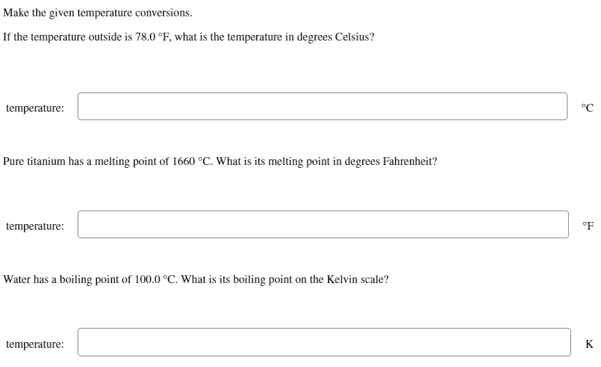 Solved Make the given temperature conversions. If the | Chegg.com