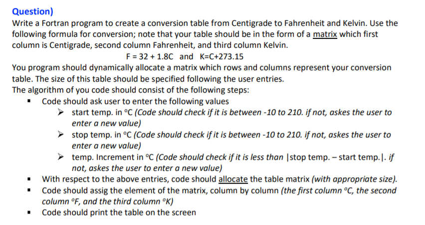 Solved (1) Write a Fortran program to convert the