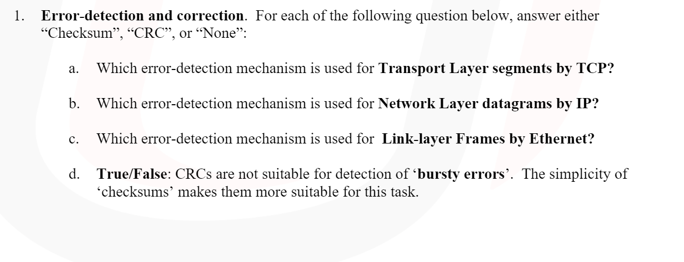 Solved 1. Error-detection And Correction. For Each Of The | Chegg.com