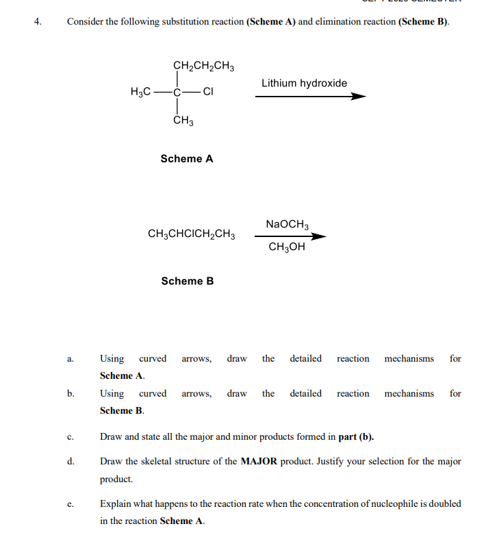 Solved 4. Consider the following substitution reaction | Chegg.com