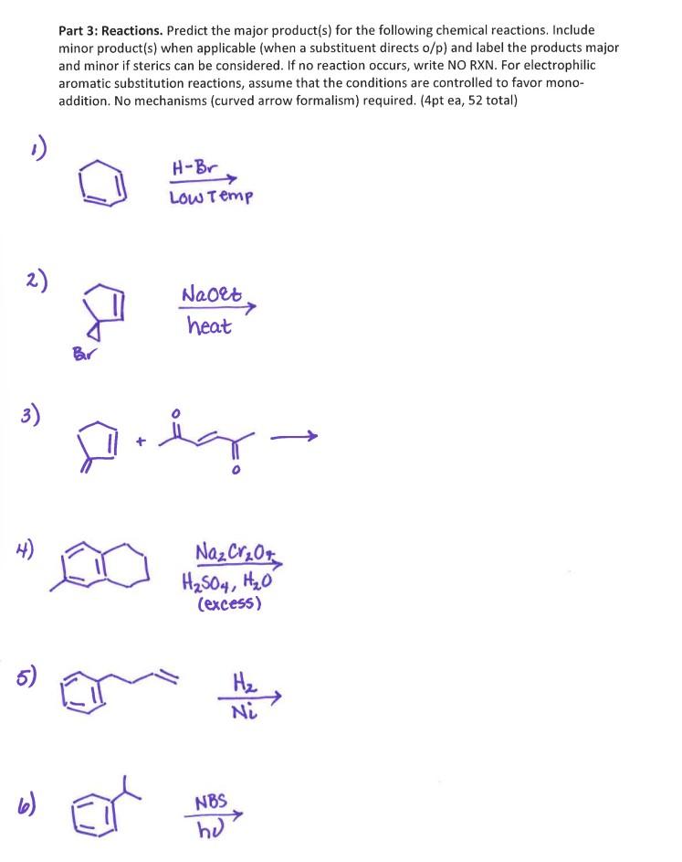 Solved Part 3: Reactions, Predict the major product(s) for | Chegg.com