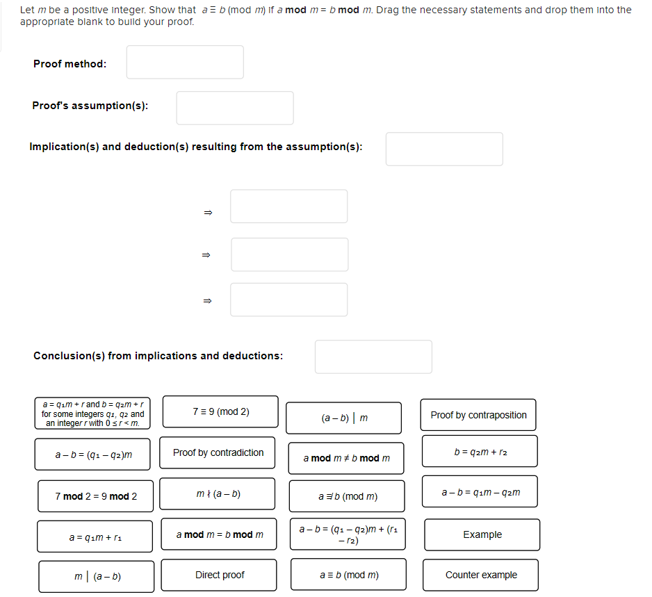 Solved Let m be ﻿a positive integer. Show that a-=b(modm) if | Chegg.com