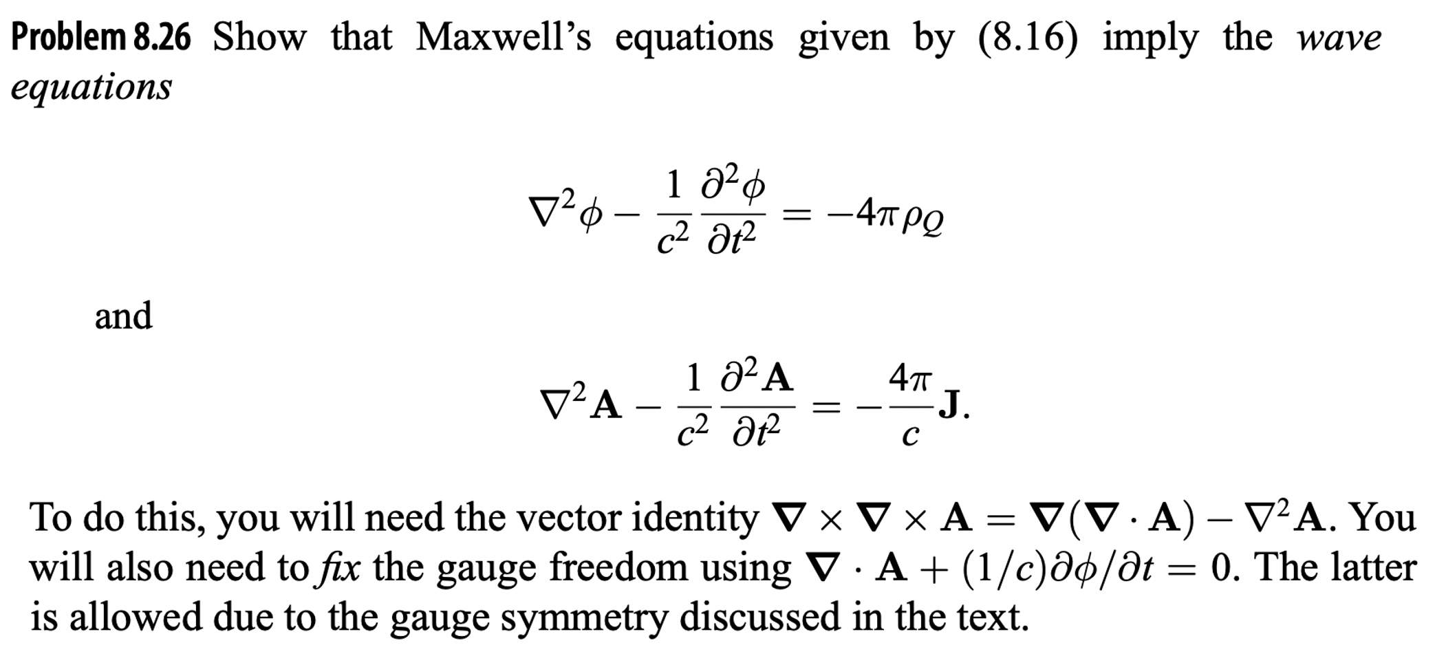 Solved Problem 8.26 Show That Maxwell's Equations Given By | Chegg.com