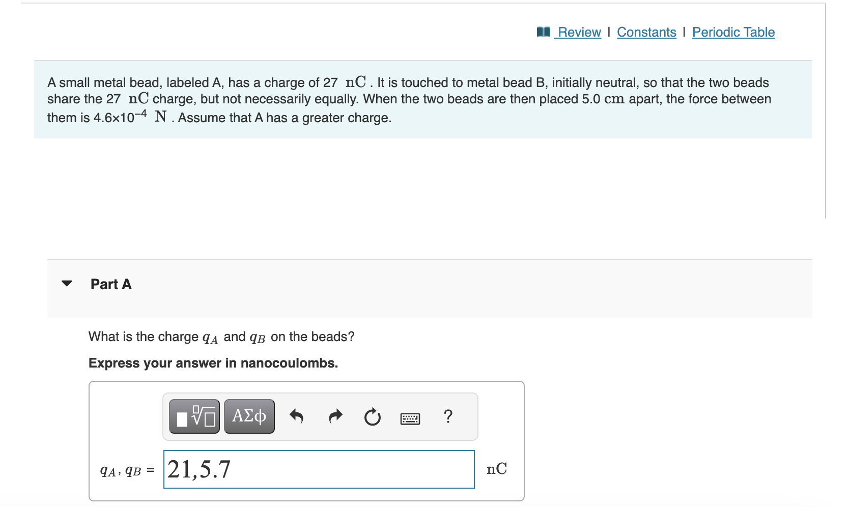 Solved A Small Metal Bead, Labeled A, Has A Charge Of 27nC. | Chegg.com