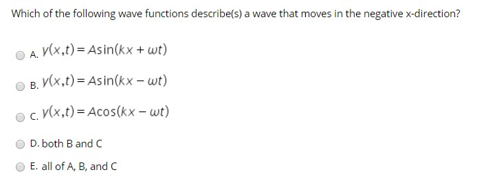 Solved Which of the following wave functions describe(s) a | Chegg.com