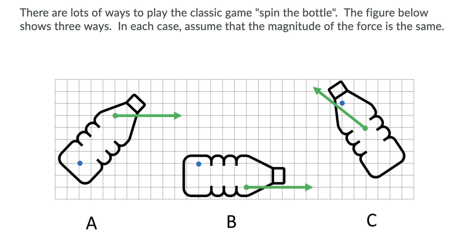 Solved There are lots of ways to play the classic game 