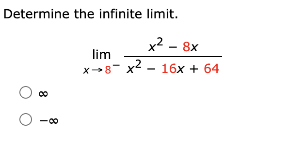 Solved Determine the infinite limit. limx→5+x−5x+4 ∞ | Chegg.com