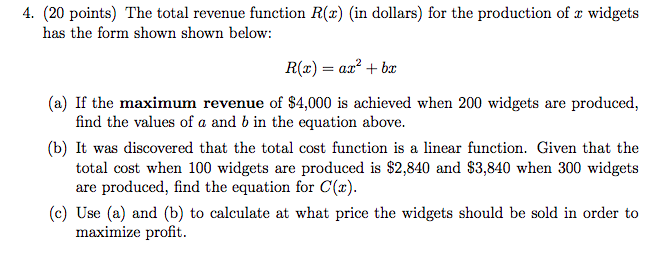 Solved 4. (20 points) The total revenue function R(x) in | Chegg.com