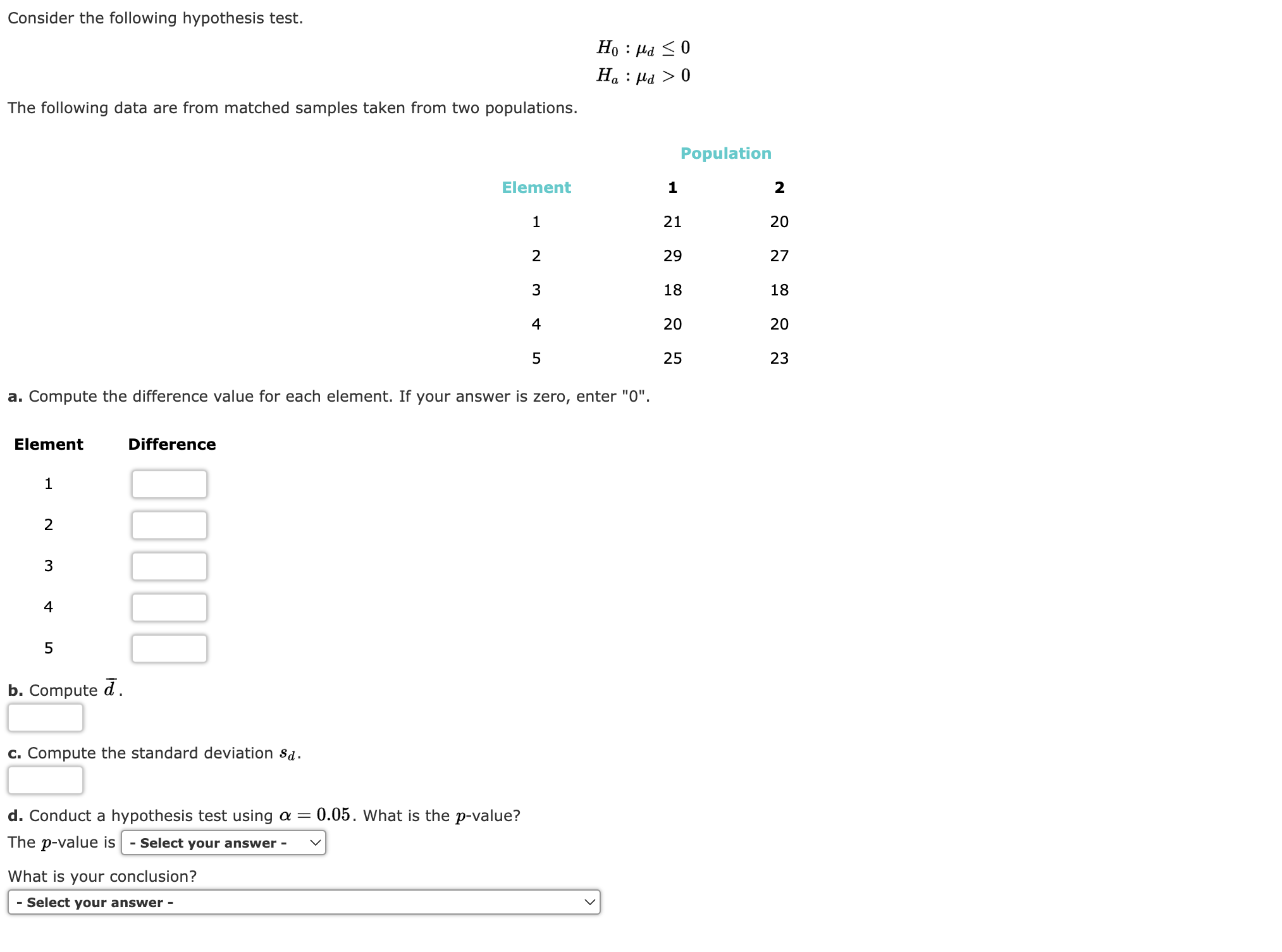 Solved Consider the following hypothesis test. | Chegg.com