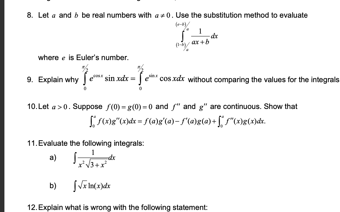 Solved a 8. Let a and b be real numbers with a +0. Use the | Chegg.com