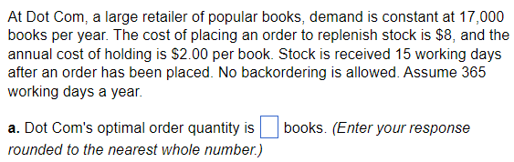 Solved At Dot Com, a large retailer of popular books, demand | Chegg.com