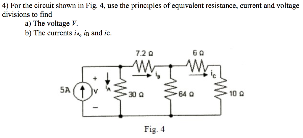 Solved 4) For the circuit shown in Fig. 4, use the | Chegg.com