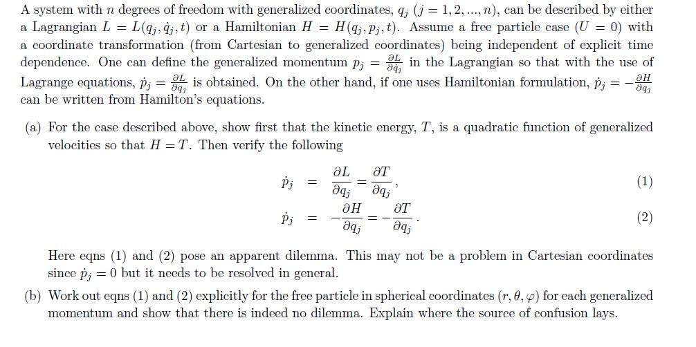 Solved A System With N Degrees Of Freedom With Generalized 