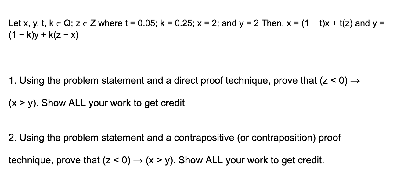Solved Let X Y T K∈q Z∈z Where T 0 05 K 0 25 X 2 And Y 2