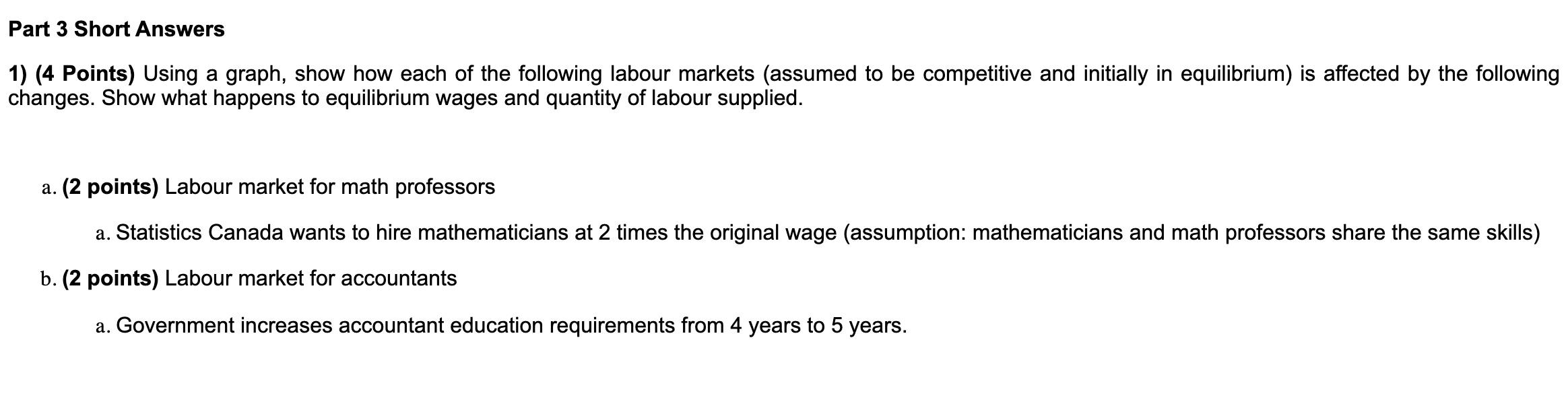Solved Part 3 Short Answers 1) (4 Points) Using a graph, | Chegg.com