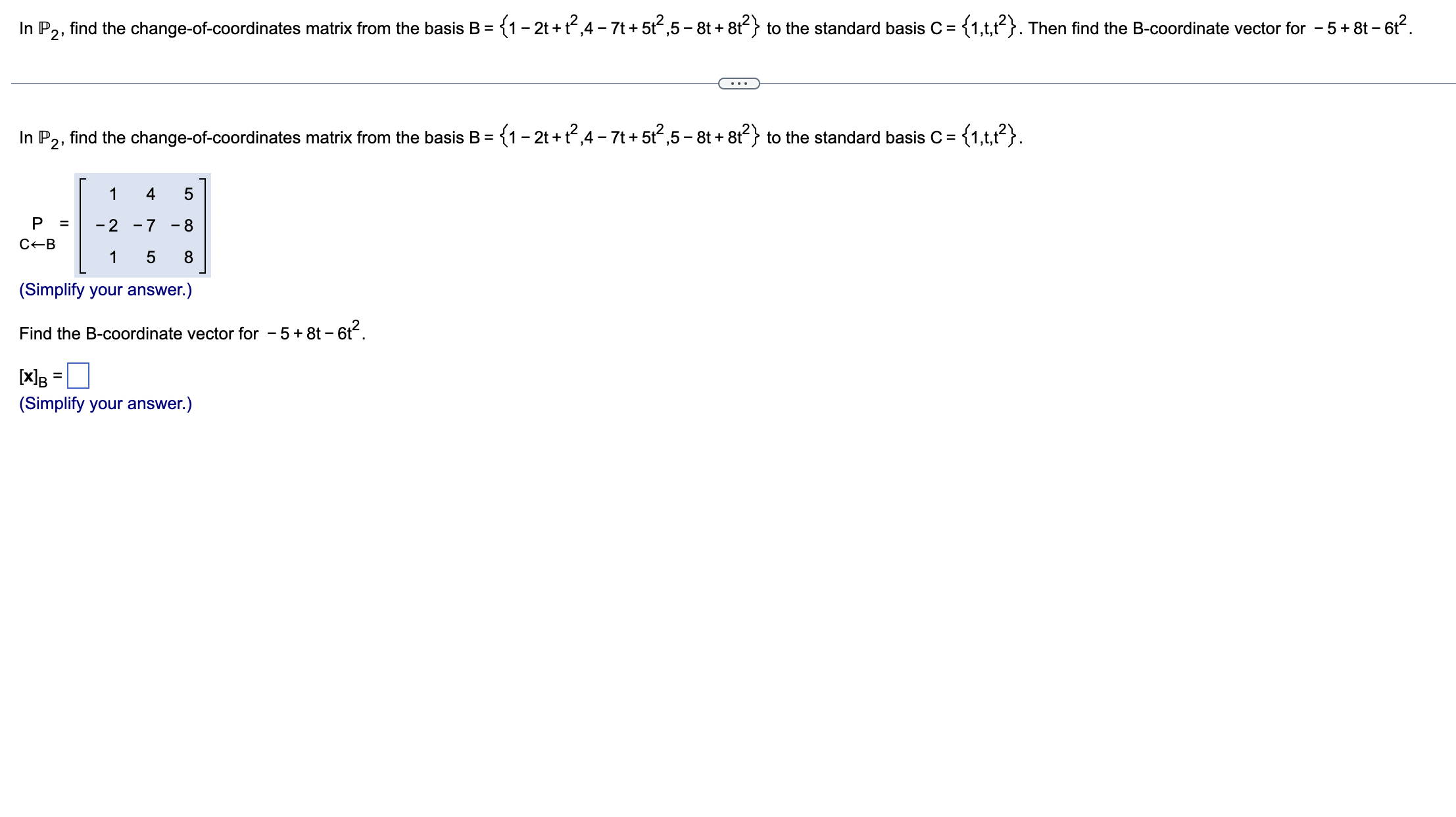 Solved Let B={b1,b2} And C={c1,c2} Be Bases For R2. Find The | Chegg.com