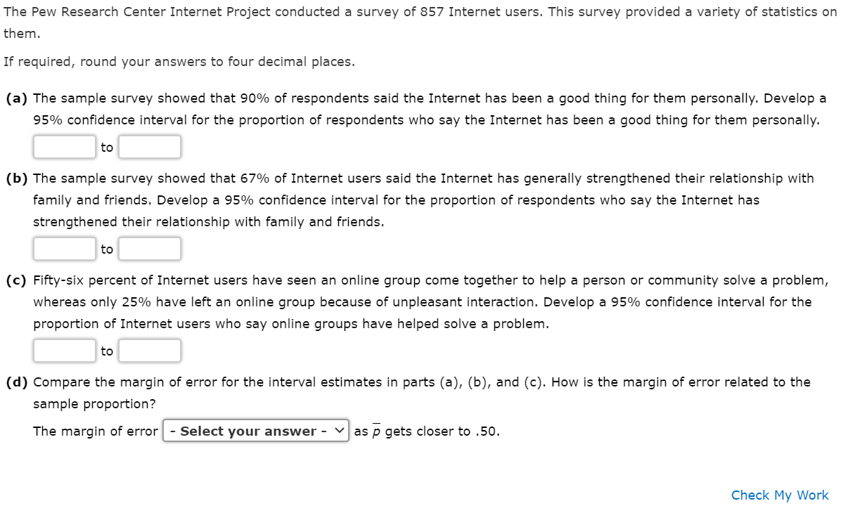 Solved The Pew Research Center Internet Project Conducted A | Chegg.com