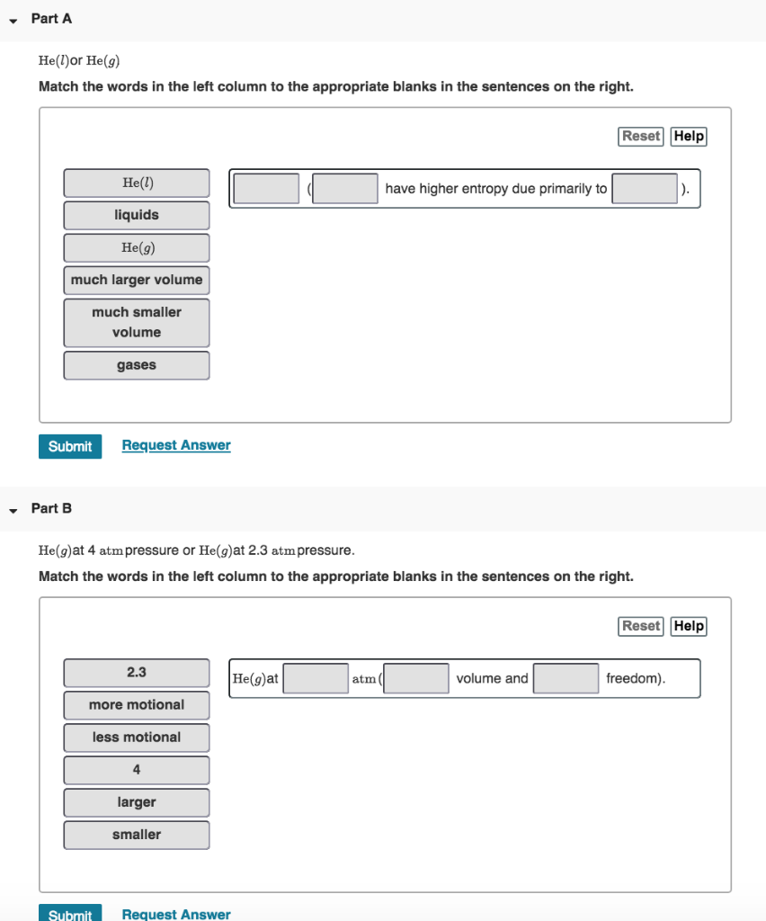 Solved Part A He(t)or He(g) Match the words in the left | Chegg.com