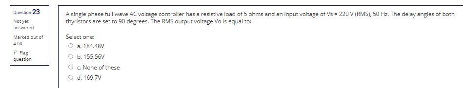 Solved Question 23 A single phase full wave AC voltage | Chegg.com