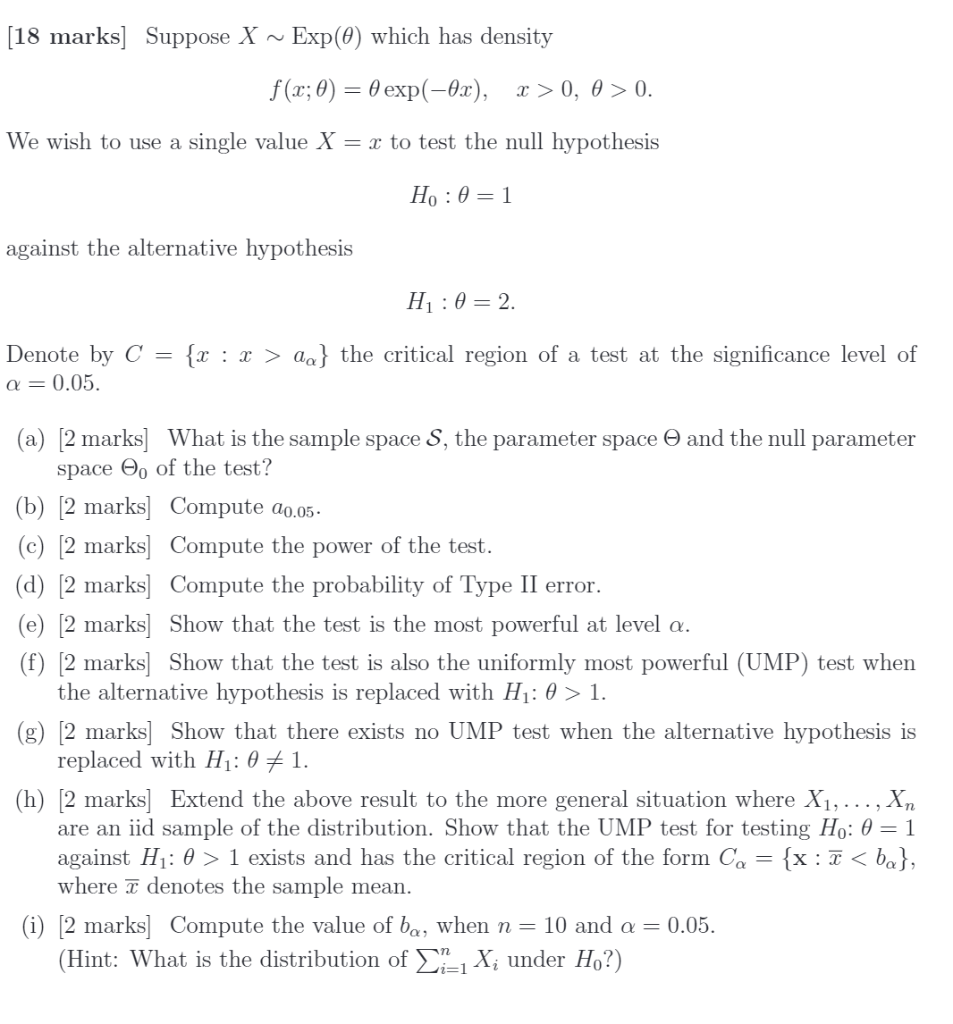 Solved 18 Marks Suppose X Exp 0 Which Has Density F X Chegg Com