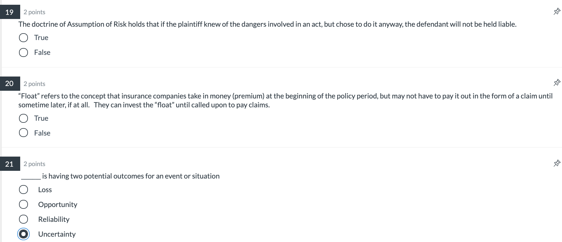 Solved 19 2 points The doctrine of Assumption of Risk holds
