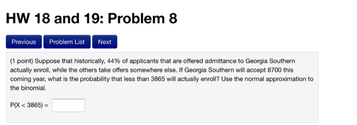 Solved HW 18 and 19: Problem 8 Previous Problem List Next (1 | Chegg.com