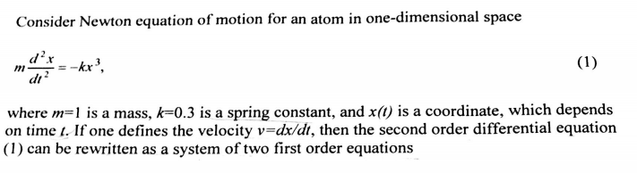 Solved Consider Newton equation of motion for an atom in | Chegg.com